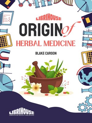 cover image of Origin of Herbal Medicine